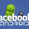 Facebook For Android Will Push An Update Today
